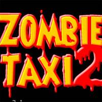 Зомби-такси (Zombie taxi 2)