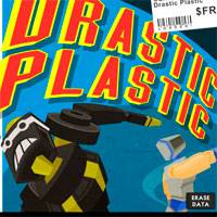 Резкий Пластик (Drastic Plastic)