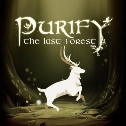 Очистите Последний Лес (Purify The Last Forest)